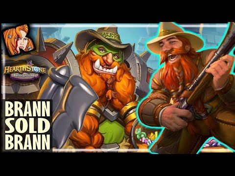 WHEN BRANN SELLS BRANN - Hearthstone Battlegrounds