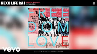 Rexx Life Raj - Freedom Love (Audio) ft. Goapele