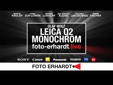 foto-erhardt.live - Olaf Wolf über die Leica Q2 Monochrom