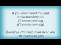 Randy Crawford - Mad Over You Lyrics