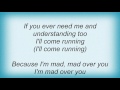 Randy Crawford - Mad Over You Lyrics