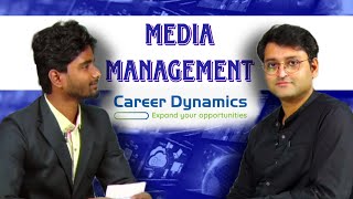 Career dynamics| Media Management | Sayak Pal | Pritish Ganguly