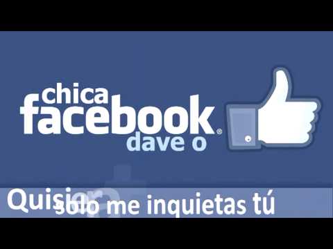 Dave O - Chica Facebook