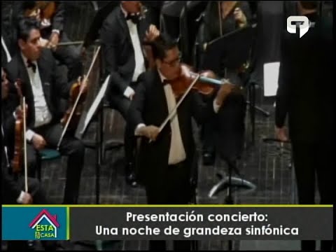 Presentación concierto: Una noche de grandeza sinfónica