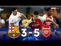Barcelona 3 x 5 Arsenal ● Club Friendly 2023 Goals & Highlights HD