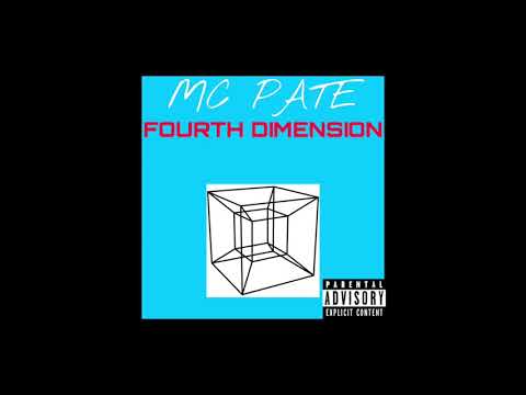 MC PATE FOURTH DIMENSION