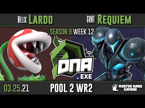 DNA.EXE S9:W12 - Helix | Lardo (Piranha Plant) Vs. GRNT | Requiem (Dark Samus) - Pool 2 WR2