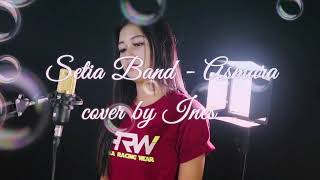 Download lagu Asmara_setia band cover ines mp3
