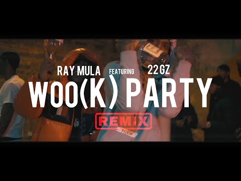 RayMula Ft. 22Gz - Woo K Party Remix (Dir. By Kapomob Films)