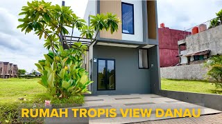 SIAP HUNI! Rumah Tropis View Danau deket BSD