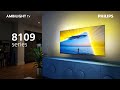 Philips Ambilight LED TV 8109 Series AI Voice Control