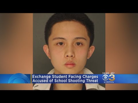 外國留學生被控威脅要 "槍殺 "上達比學校。 (Foreign Exchange Student Accused Of Threatening To "Shoot Up" Upper Darby School)