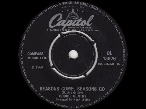 Bobbie Gentry - Seasons Come, Seasons Go