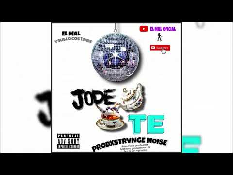 02- Malavlado -Jode -Te (Prod By Strvnge Noise)