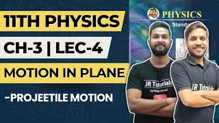 11th Physics | Chapter 3 | Motion in a Plane | Lecture 4 | Projeetile Motion | Maharashtra Board |
