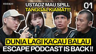 Download lagu KIAMAT SUDAH DEKAT, INI TANDANYA!? - Escape Eps 1 (Ft. Felix Siauw, Koiyocabe, Veren) mp3
