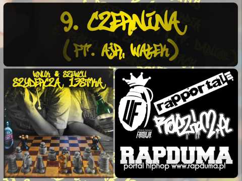 09. Wnuk & Szewcu - Czernina (ft. AJR, Wałek) [ Szydercza 13stka 2012 ]