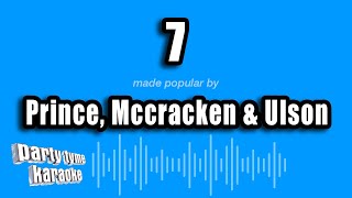 Download lagu Prince, Mccracken & Ulson - 7 (Karaoke Version) mp3