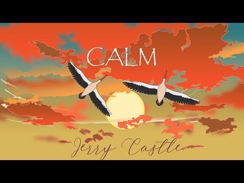 Jerry Castle Calm (Official Video)