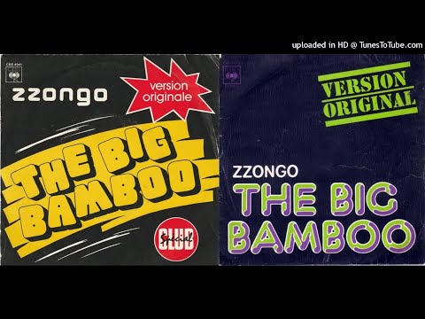 Zzongo - The Big Bamboo