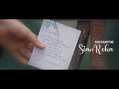Jun Munthe - Sian Roha (Official Music Video)