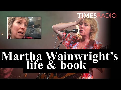 Martha Wainwright talks sex, drugs and rock & roll on Times Radio