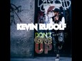 Kevin Rudolf - Don't Give Up (New Single 2012 ...