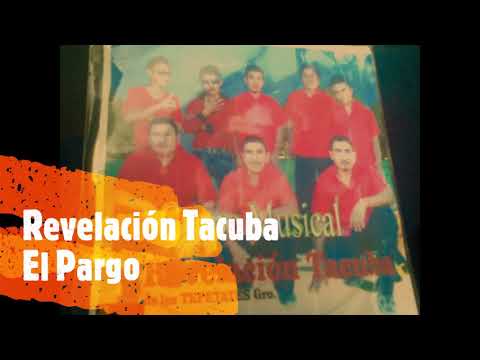 Revelación Tacuba  (El Pargo)