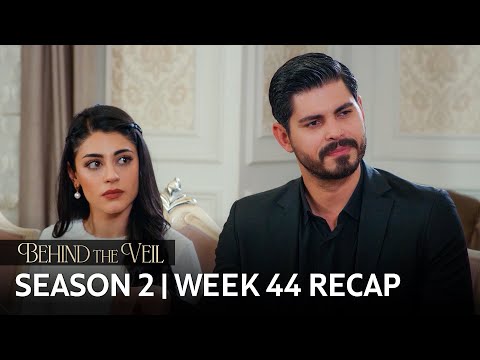 Behind the Veil | Season 2 | Week 44 Recap