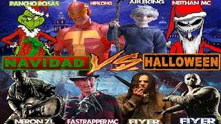NAVIDAD VS HALLOWEEN || ESPECIAL FIN DE AÑO || VARIOS COLABORADORES.