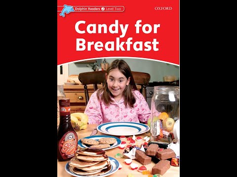 Dolphin Readers - level 2 - Candy for Breakfast