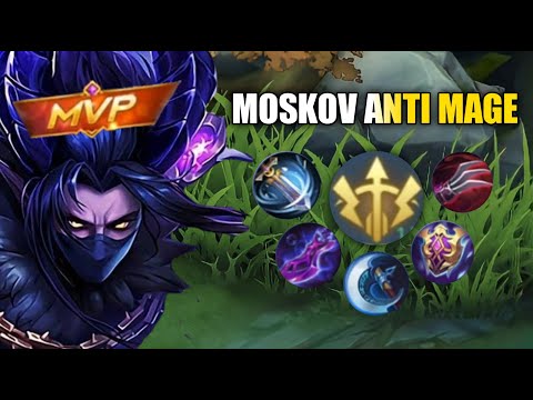 NEW!! MOSKOV BEST BUILD 2023 - MOSKOV ANTI MAGE | MLBB