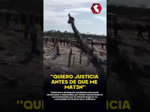 ¡DESESPERADO PEDIDO! | Defensora ambiental asháninka sufre amenazas por enfrentar a mineros ilegales