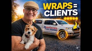 More Thoughts On Truck Wraps For Dog Trainers