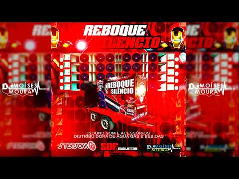 CD Reboque Fim do Silencio - Dj Moises Moura