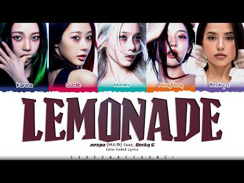 aespa 'LEMONADE (Feat. Becky G)' Lyrics (에스파 LEMONADE 가사) [Color Coded Han_Rom_Eng] | ShadowByYoongi