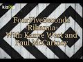 FourFiveSeconds Rihanna With Kanye West And Paul McCartney