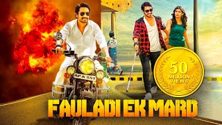 Fauladi Ek Mard Hindi Dubbed Full Action Movie  Ra