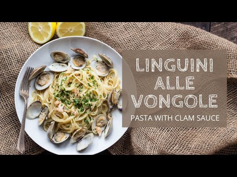 Linguini Alle Vongole Pasta with Clam Sauce