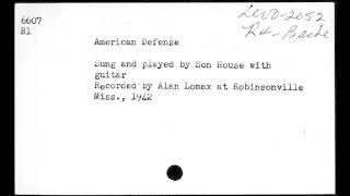 Son House: American Defense (1942)