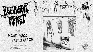 REPULSIVE FEAST - &quot;Meat Hook Mutilation&quot; (full EP)