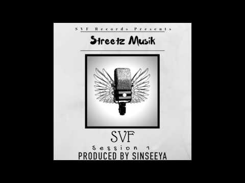 Streetz - SVF Session 1