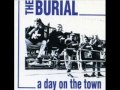 The Burial - Never too Late