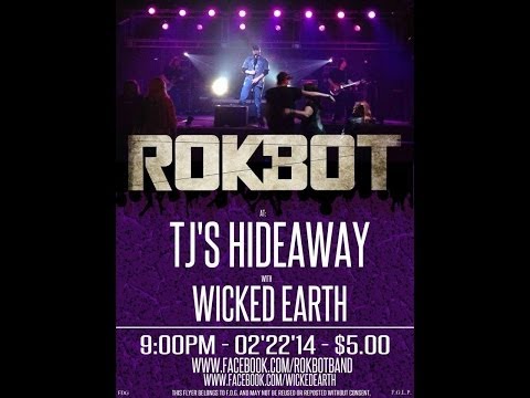 Feb 22nd 2014 TJ's Hideaway with Rokbot(FULL SET!).
