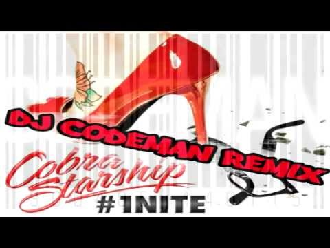 Cobra Starship - #1 Night (dj Codeman Remix)