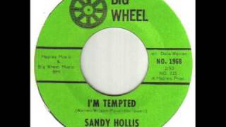 Sandy Hollis I'm Tempted