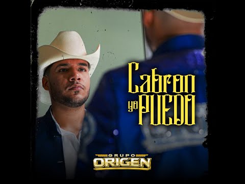 , title : 'Grupo Origen - Cabrón yo puedo VIDEO OFICIAL'