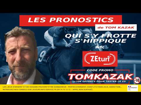 SAMEDI 07 MARS 2026 PRONOSTIC TOM KAZAK QUINTE PMU ZETURF ZE 5 ORDRE TOM KAZAK