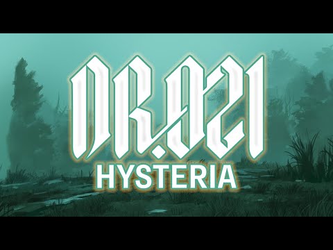 Dr. Ozi - Hysteria (Official Visual)