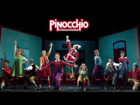 Il Paese dei Balocchi - Pinocchio - Il Grande Musical - AUDIO